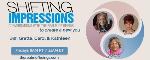 Shifting Impressions: Conversations with The Realm of Beings to Create a New You: A Visit with Alan Steinfeld Part I: Author of the Book, Making Contact